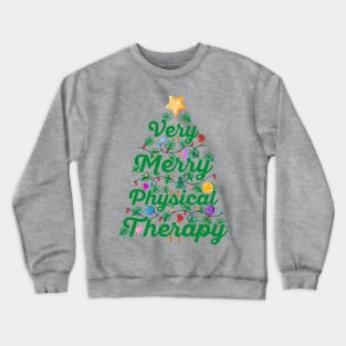 PT Christmas Very Merry Physical Therapy Christmas Crewneck Sweatshirt